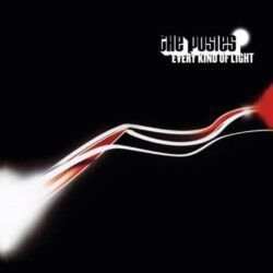 POSIES – EVERY KIND OF LIGHT