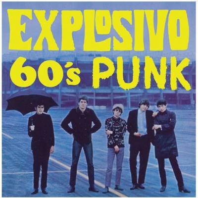 VV.AA – EXPLOSIVO 60’S PUNK | Honky Tonk Discos, Tienda de Vinilos