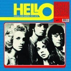 HELLO – SINGLES AND RARITIES ( 1971 – 1979 )