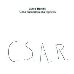 LUCIO BATTISTI – COSA SUCCEDERÁ ALLA RAGAZZA