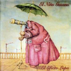 EL NIÑO GUSANO – EL EFECTO LUPA