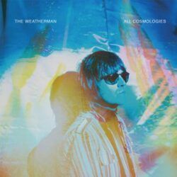 WEATHERMAN – ALL COSMOLOGIES