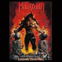 MANOWAR – LOUDER THAN HELL
