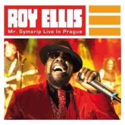 ROY ELLIS – MR. SYMARIP LIVE IN PRAGUE