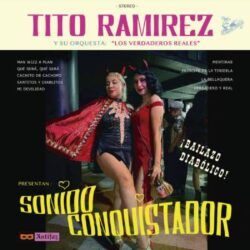 TITO RAMIREZ – SONIDO CONQUISTADOR