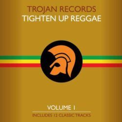 VV.AA – TROJAN RECORDS. TIGHTEN UP REGGAE VOLUME I