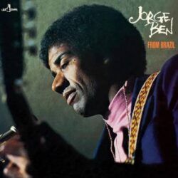 JORGE BEN – FROM BRAZIL