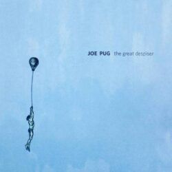JOE PUG – THE GREAT DESPISER