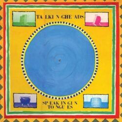 TALKING HEADS – SPEAKING IN TONGUES
