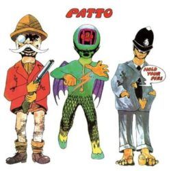 PATTO – HOLD YOUR FIRE