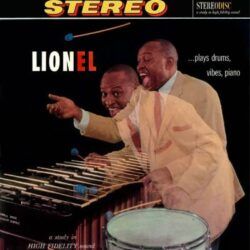 LIONEL HAMPTON – LIONEL...PLAYS DRUMS, VIBES, PIANO