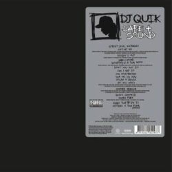 DJ QUICK – SAFE + SOUND (30th Anniversary)