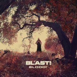 BL’AST! - BLOOD !