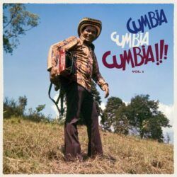 VV.AA – CUMBIA CUMBIA CUMBIA ! VOL.1