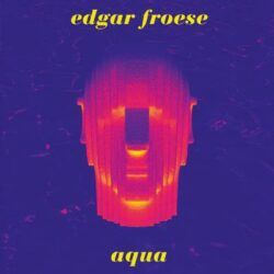 EDGAR FROESE – AQUA