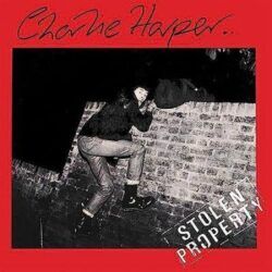 CHARLIE HARPER – STOLEN PROPERTY
