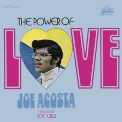 JOE ACOSTA – THE POWER OF LOVE