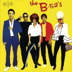 B-52’s – THE B-52’s