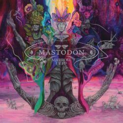 MASTODON – MARROW DEEP