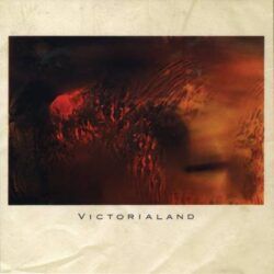 COCTEAU TWINS – VICTORIALAND