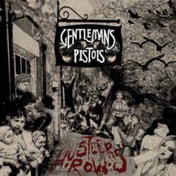 GENTLEMANS PISTOLS – HUSTLER’S ROW