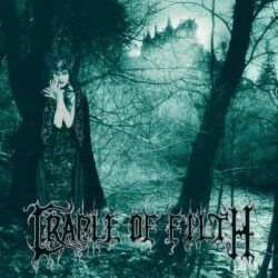 CRADLE OF FILTH – DUSK ….AND HER EMBRACE ( 30º Anniversary )